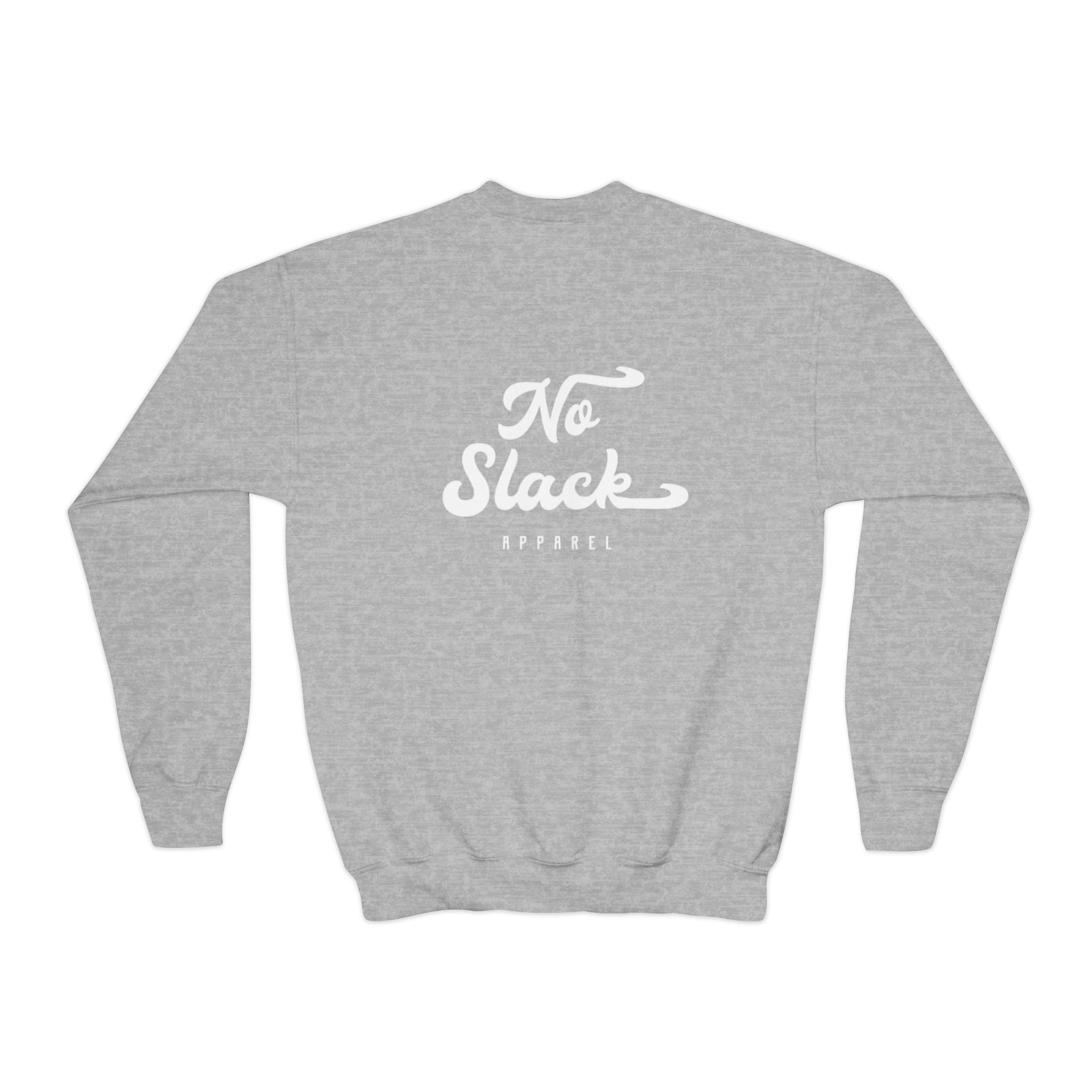 No Slack Youth Crewneck