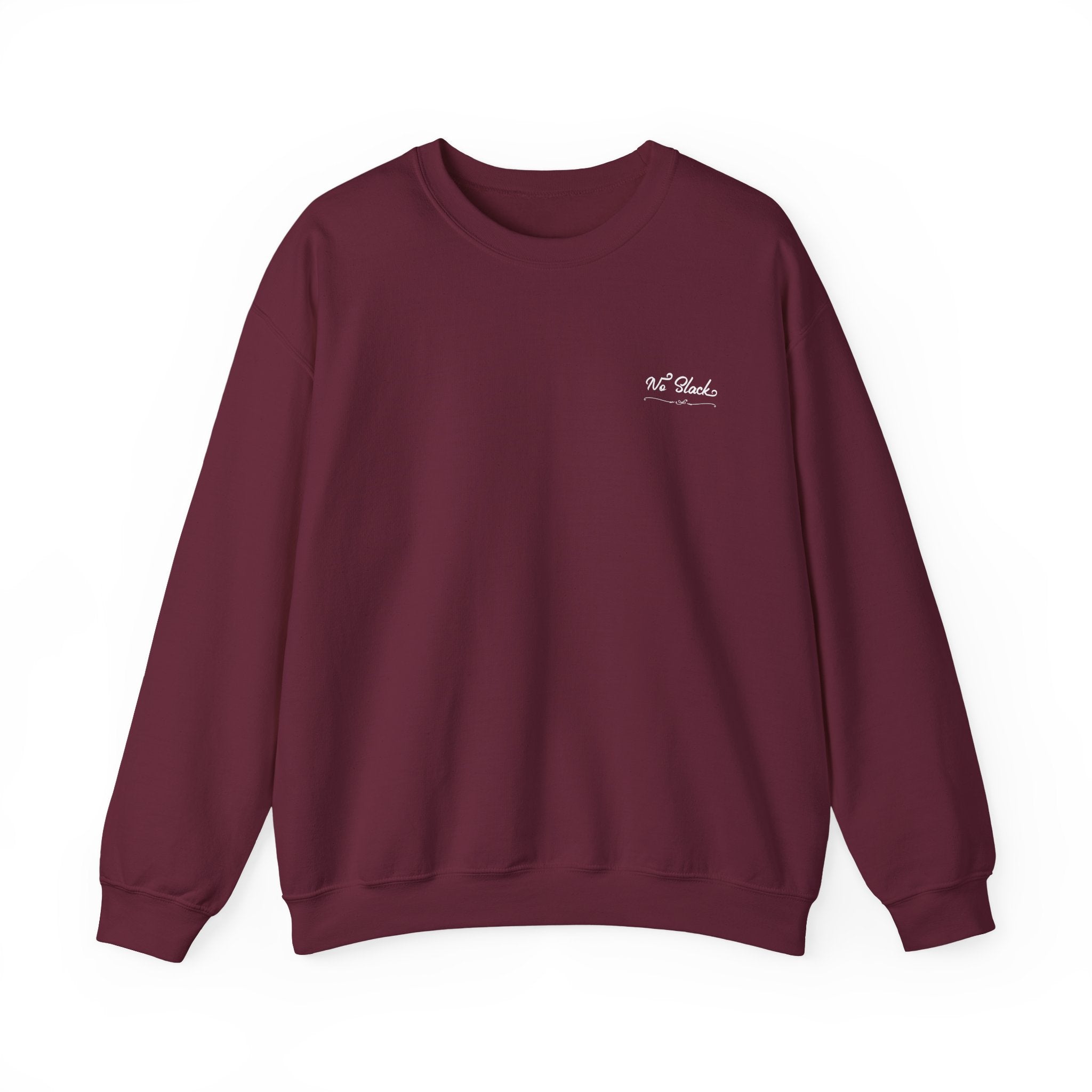 No Slack Crewneck