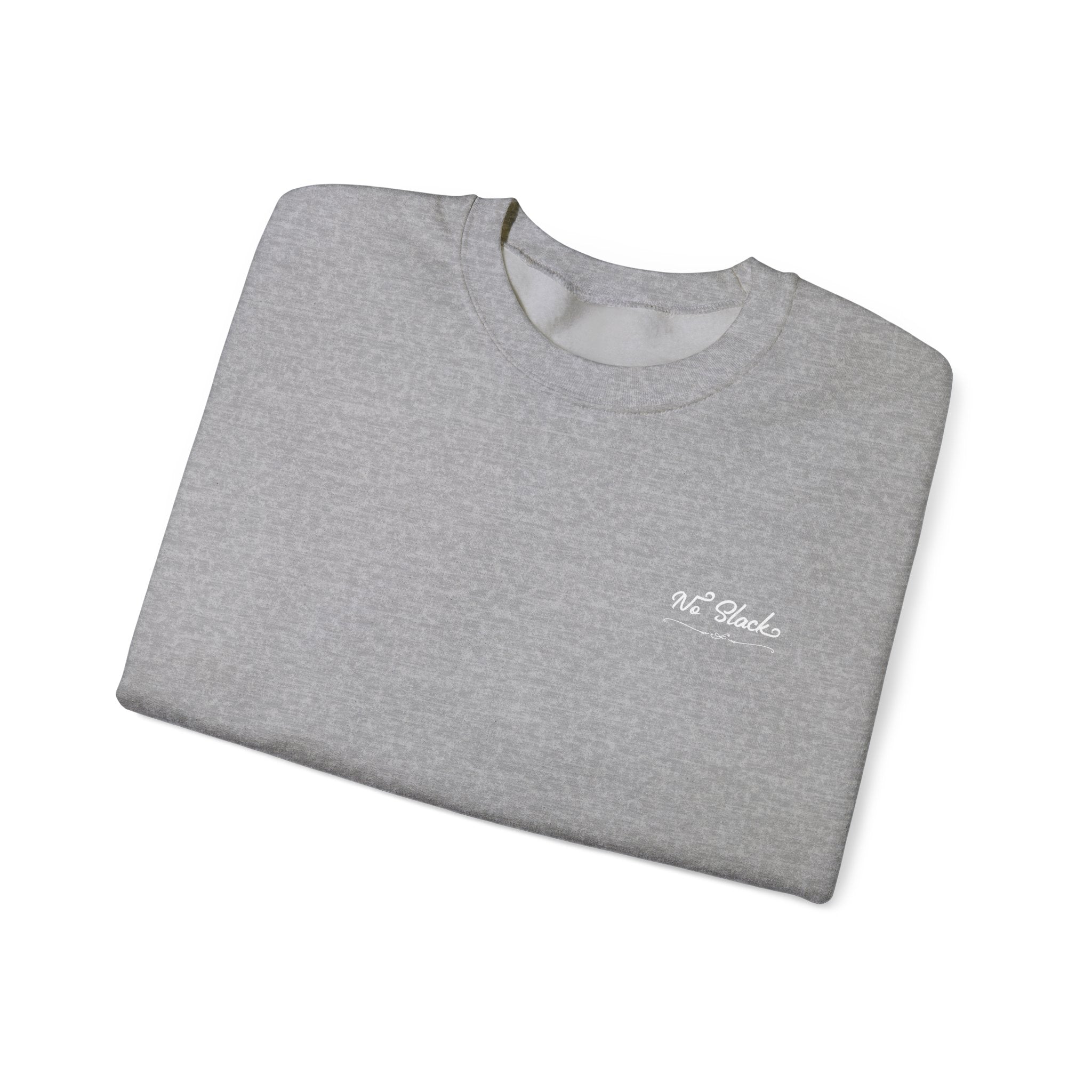 No Slack Crewneck