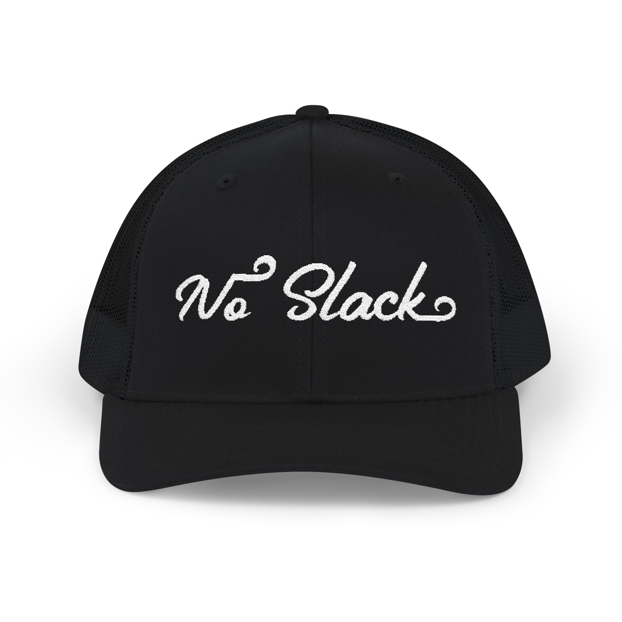 No Slack Embroidered Trucker Cap