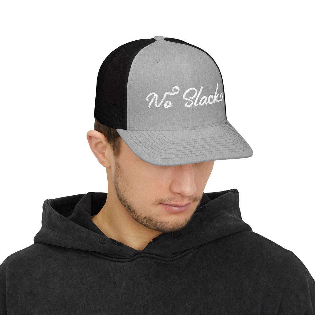 No Slack Embroidered Trucker Cap