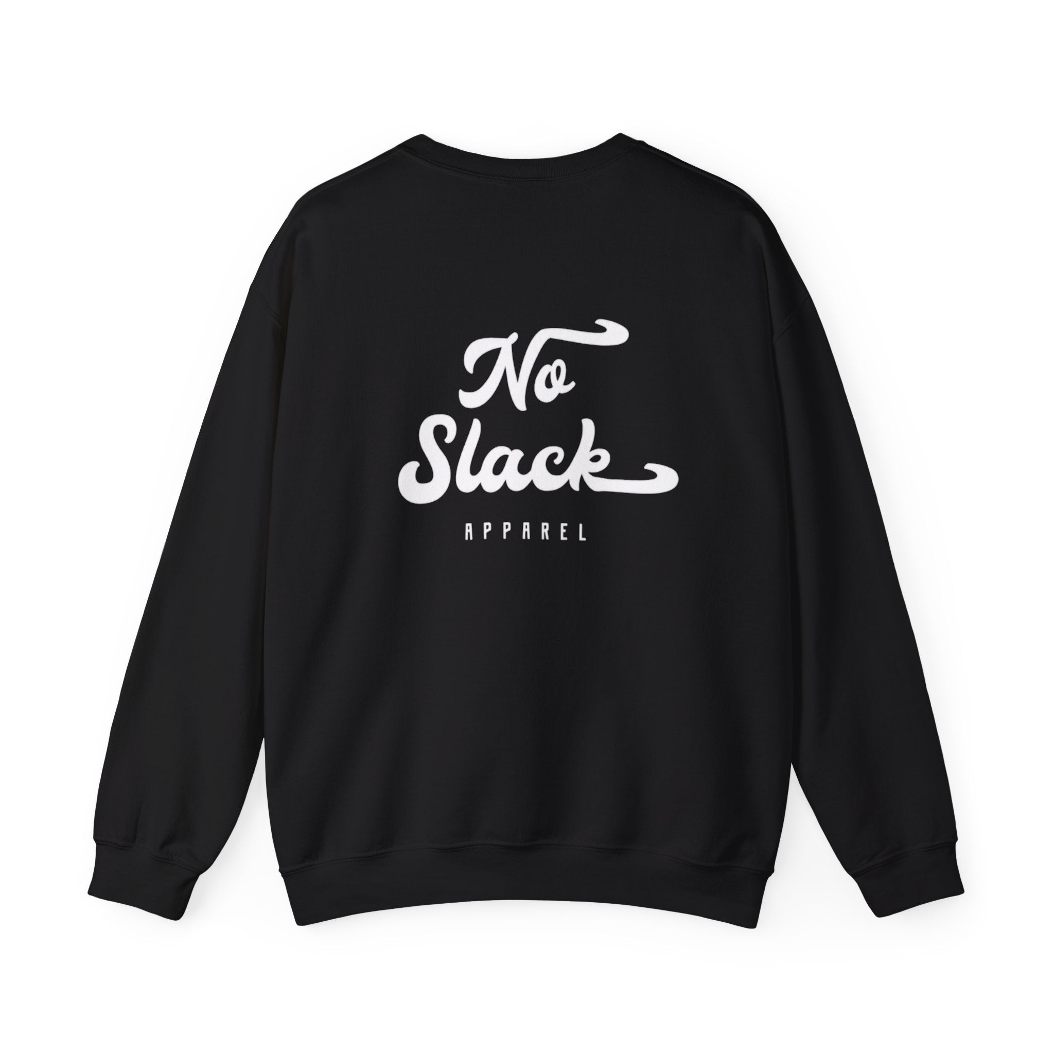 No Slack Crewneck