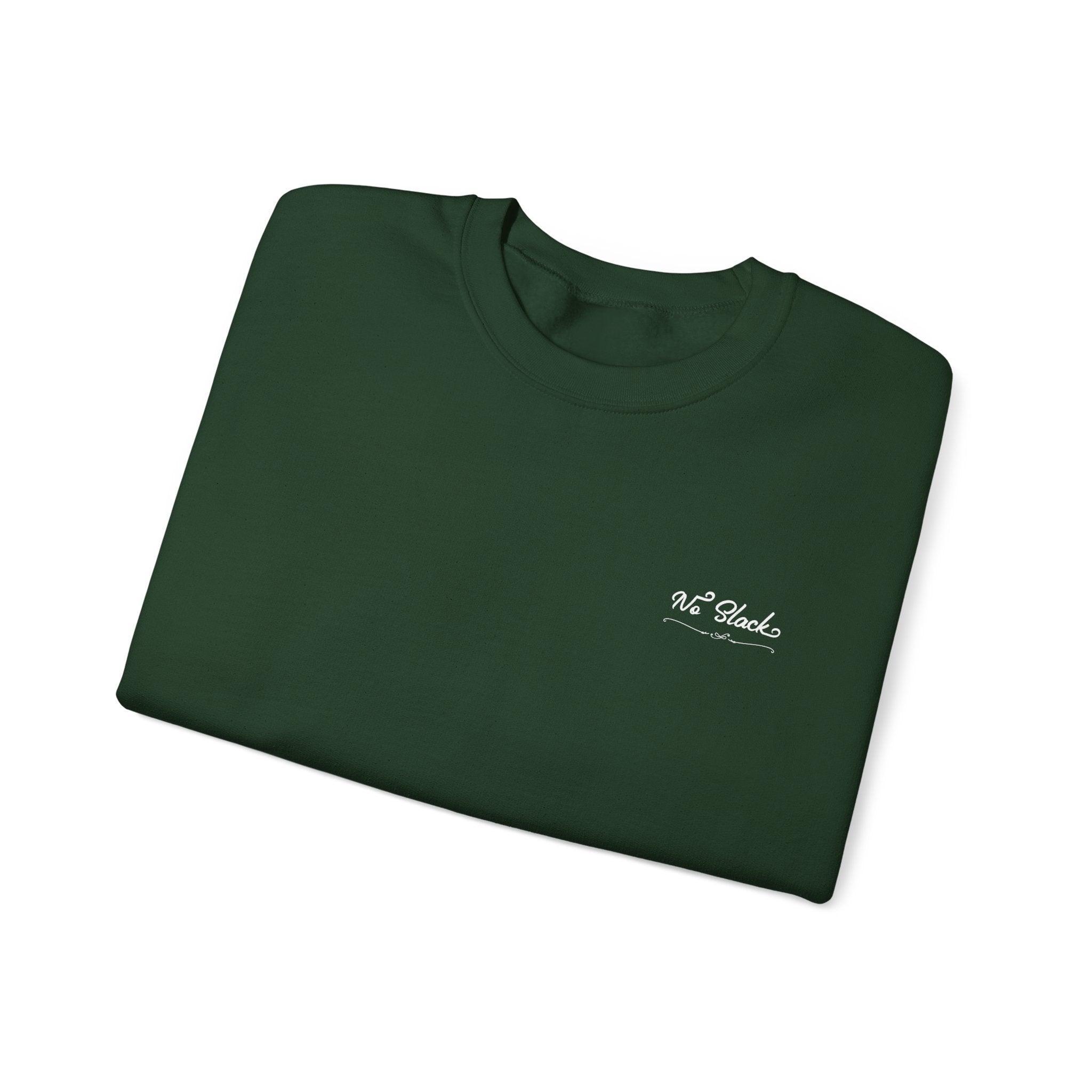 No Slack Crewneck