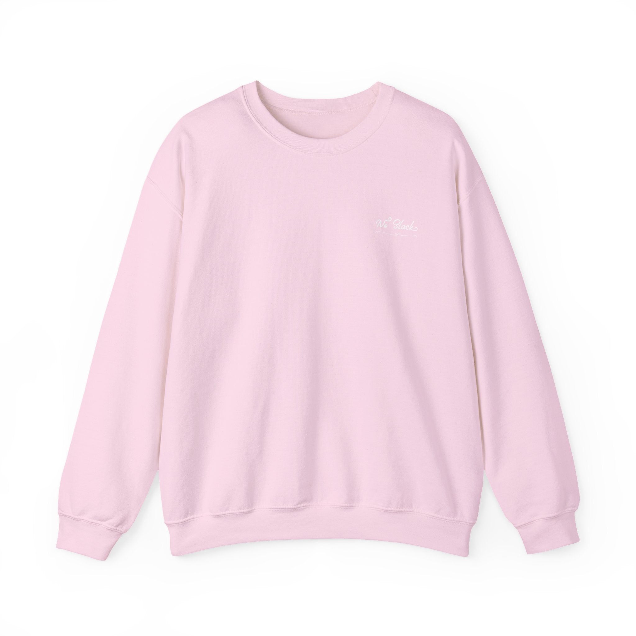 No Slack Crewneck