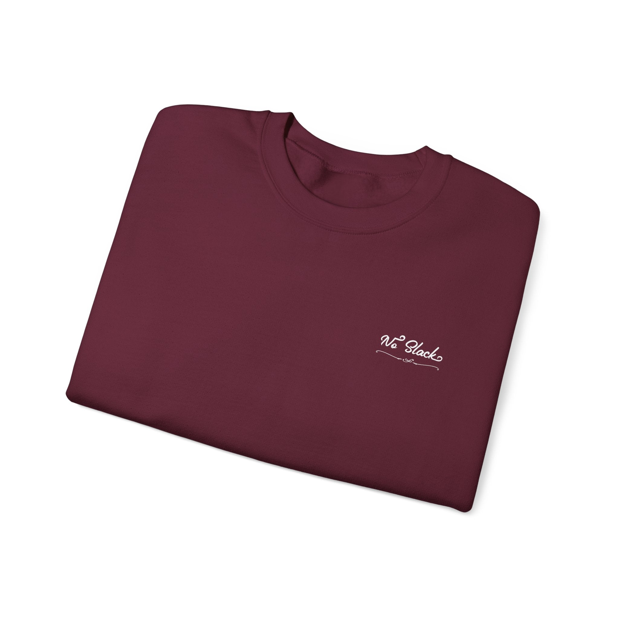 No Slack Crewneck