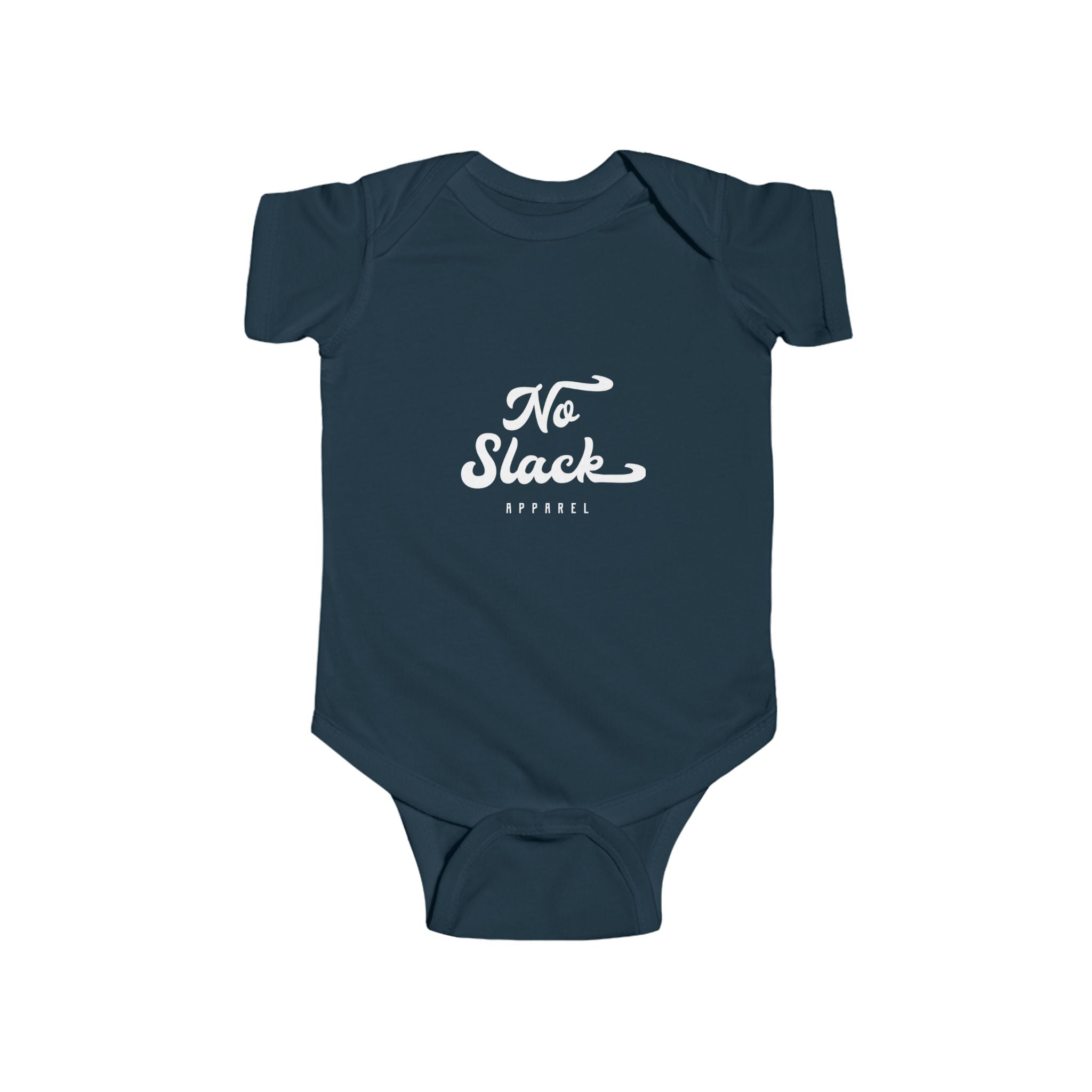 No Slack Cotton Infant Onsie