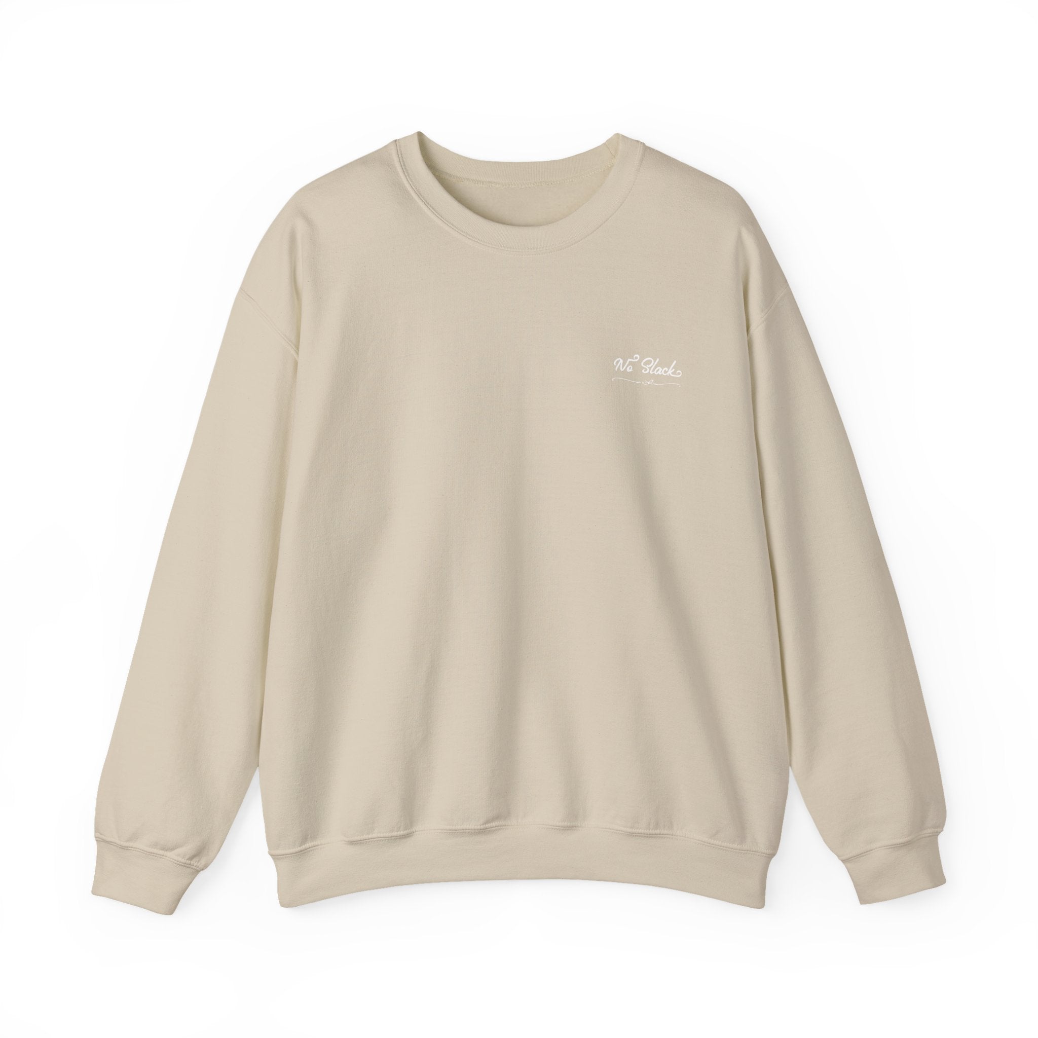 No Slack Crewneck