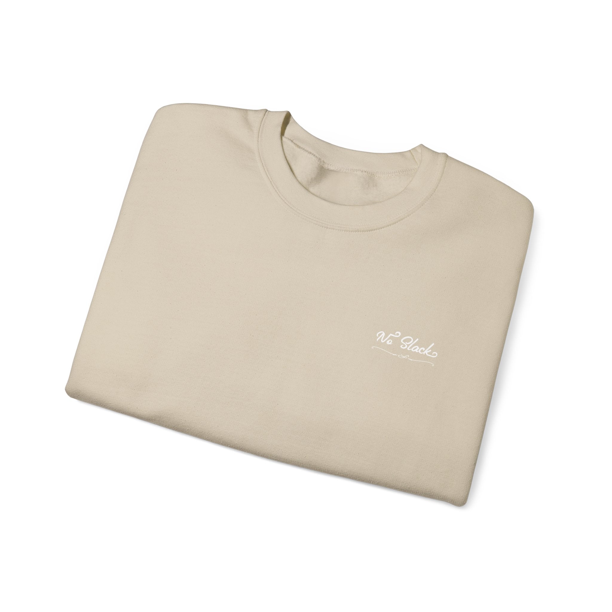No Slack Crewneck