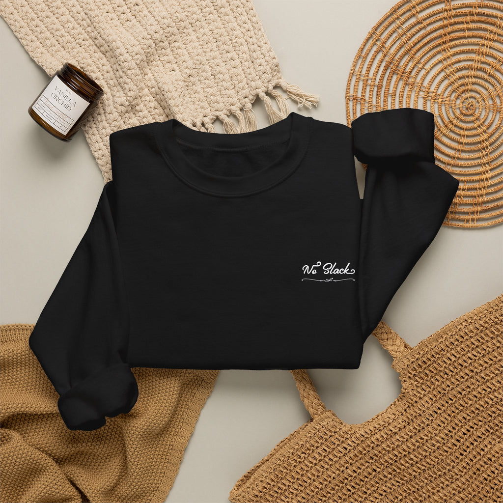 No Slack Crewneck