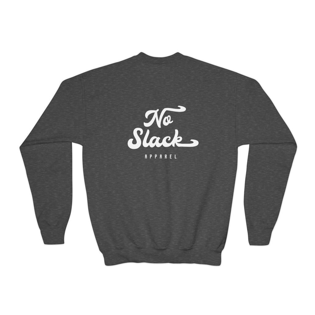 No Slack Youth Crewneck